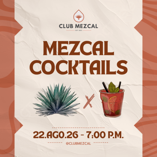 Mezcal Cocktails Experience (22-agosto)