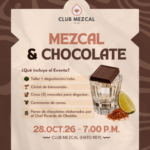 Mezcal & Chocolate (28-oct)